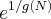 {e}^{1/g(N)}