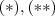 (*) ,(**) (*) ,(**)