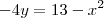 -4y=13-x^2