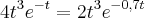 {4t}^{3}{e}^{-t}={2t}^{3}{e}^{-0,7t} {4t}^{3}{e}^{-t}={2t}^{3}{e}^{-0,7t}