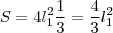 S= 4 l_1^2 \frac{1}{3} = \frac{4}{3} l_1^2