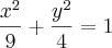 \frac{{x}^{2}}{9}+\frac{{y}^{2}}{4}=1 \frac{{x}^{2}}{9}+\frac{{y}^{2}}{4}=1