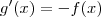 g'(x) = -f(x)