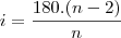i=\frac{180.(n-2)}{n}