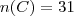 n(C) = 31 n(C) = 31