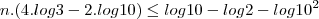 n.(4.log3-2.log10)\leq log10-log2-log10^2