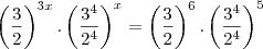 \left(\frac{3}{2} \right)^{3x}.\left(\frac{3^4}{2^4}\right)^x=\left(\frac{3}{2} \right)^{6}.\left(\frac{3^4}{2^4}\right)^5