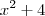 x^2+4 x^2+4