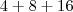 4+8+16