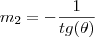 m_2=-\frac{1}{tg(\theta)}