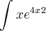 \int_{}^{}x{e}^{4x}^{2}