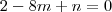 2-8m+n=0 2-8m+n=0