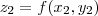 z_{2}=f(x_{2},y_{2})