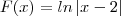 F(x)= ln\left|x-2 \right|