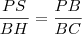 \frac{PS}{BH}=\frac{PB}{BC}