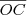 \overline{OC}