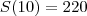 S(10) = 220