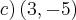c) \left(3,-5 \right)