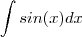 \int sin(x) dx \int sin(x) dx