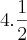 4.\frac{1}{2}