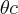 \theta c