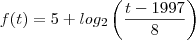 f(t)=5+log_2\left( \frac{t - 1997}{8} \right)