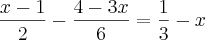 \frac{x-1}{2} - \frac{4-3x}{6} = \frac{1}{3} - x