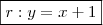 \boxed{r: y = x + 1}