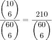 \dfrac{\dbinom{10}{6}}{\dbinom{60}{6}}=\dfrac{210}{\dbinom{60}{6}}