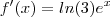 f'(x) = ln(3) e^x