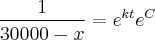 \frac{1}{30000 - x} = {e}^{kt}e^C