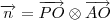 \overrightarrow{n}=\overrightarrow{PO}\otimes\overrightarrow{AO} \overrightarrow{n}=\overrightarrow{PO}\otimes\overrightarrow{AO}