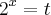 {2}^{x}=t