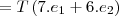 =T\left(7.e_1+6.e_2\right)