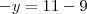 -y=11-9