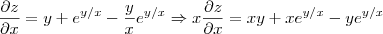 \frac{\partial z}{\partial x} =  y + e^{y/x} - \frac{y}{x}e^{y/x} \Rightarrow x\frac{\partial z}{\partial x} =  xy + xe^{y/x} - ye^{y/x}