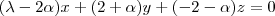 (\lambda-2\alpha) x+(2+\alpha) y+(-2-\alpha) z=0