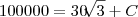 100000=30\sqrt[]{3}+C