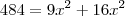 484=9x^2+16x^2 484=9x^2+16x^2