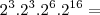 2^3 . 2^3.2^6 . 2^{16}=