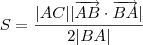 S = \frac{|AC||\overrightarrow{AB} \cdot \overrightarrow{BA}|} { 2|BA| }