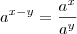 a^{x-y}=\frac{a^x}{a^y} a^{x-y}=\frac{a^x}{a^y}