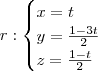 r: \begin{cases} x=t \\ y = \frac{1-3t}{2} \\ z = \frac{1-t}{2} \end{cases}