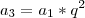a_3 = a_1 * q^2