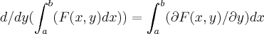 d/dy(\int_{a}^{b}(F(x,y)dx))=\int_{a}^{b}(\partial F(x,y)/\partial y)dx