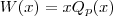 W(x) = xQ_p(x)