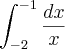 \int_{-2}^{-1}\frac{dx}{x} \int_{-2}^{-1}\frac{dx}{x}