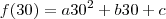 f(30)=a30^2+b30+c