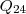 Q_{24} Q_{24}