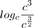 log_c\frac{c^3}{c^{\frac{3}{2}}}